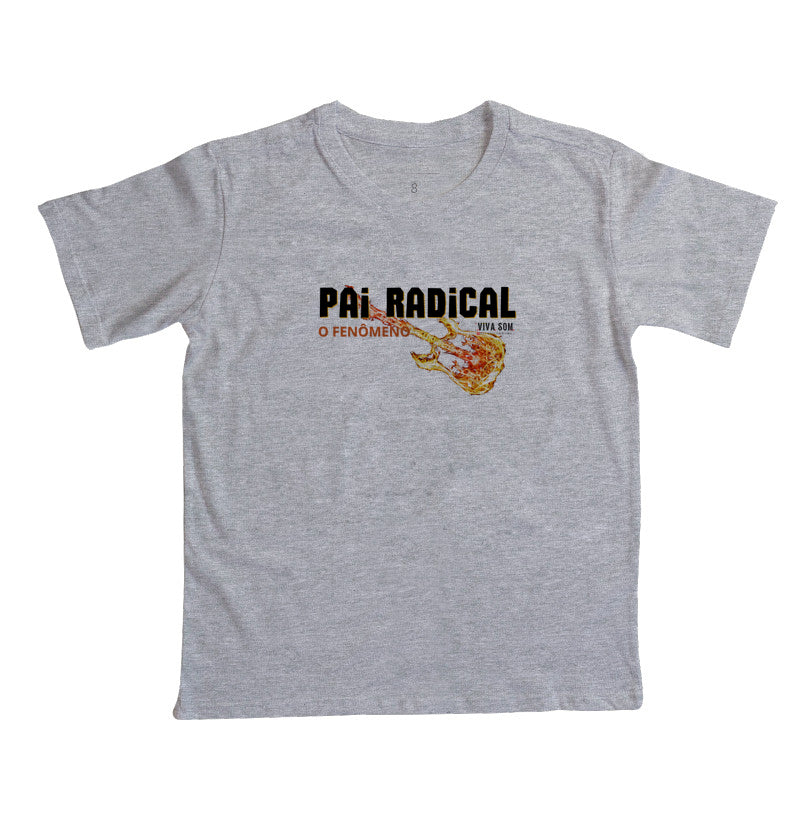 Pai Radical - Masculina (camiseta) e Feminina (baby look) - Confort