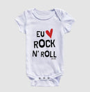Rock: Eu Amo Rock N' Roll - Body Baby Unissex 497146