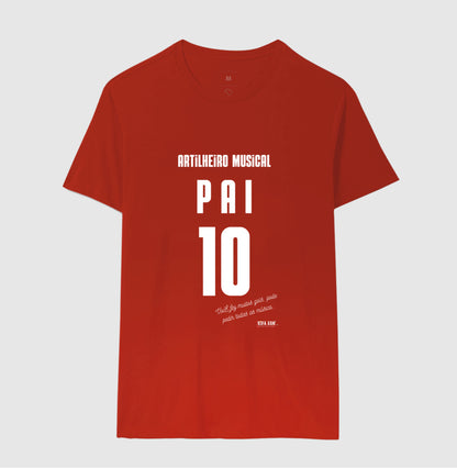 Artilheiro Musical: Pai - Masculina (camiseta) e Feminina (baby look) - Confort