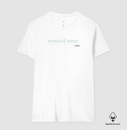 Música e Amor  (algodão peruano) - Camiseta Masculina e Feminina