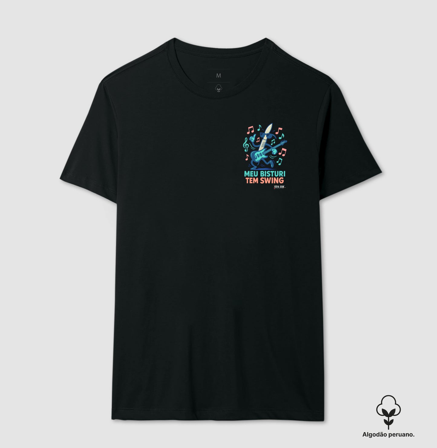 Médico: Meu Bisturi tem Swing (lateral) - Camiseta e Baby Look Algodão Peruano