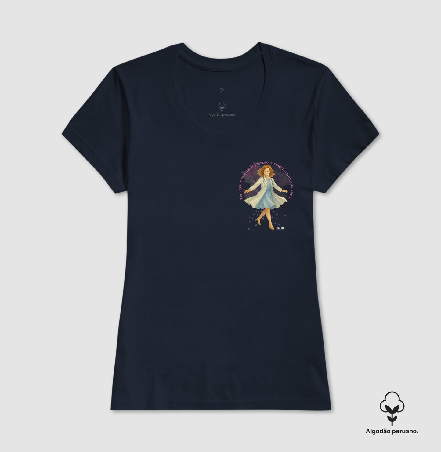 Médico mede a alma - Lateral Camiseta e Baby Look Algodão Peruano