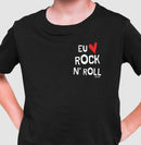 Eu Amo Rock N' Roll - Camiseta Infantil 497146