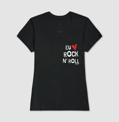 Rock: Eu Amo Rock N' Roll - Camiseta Confort Masculina e Feminina