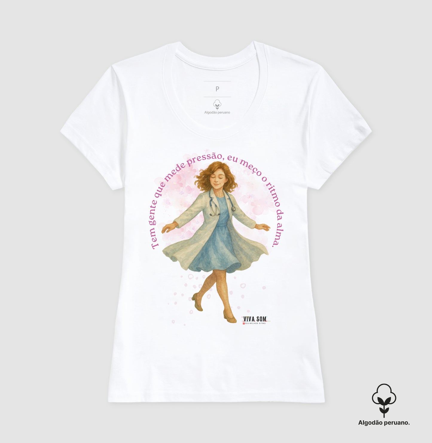 Médico mede o ritmo da alma - Camiseta e Baby Look (algodão peruano) 497146