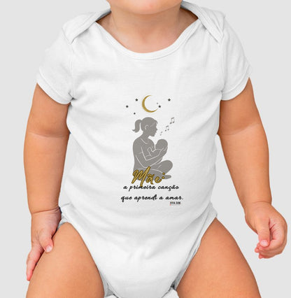 Mãe: A primeira canção lateral - Body Baby Unissex