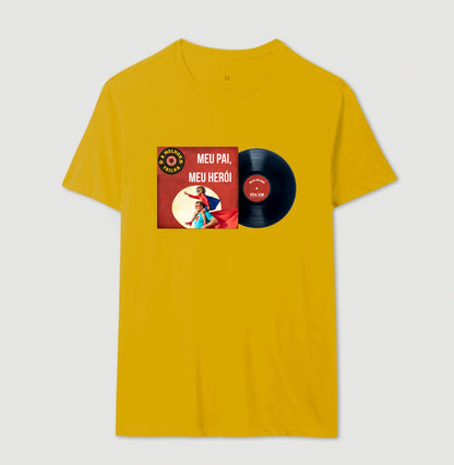 Disco "Meu Pai Meu Herói" do filho - Masculina (camiseta) e Feminina (baby look) - Confort