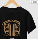 Caixas de Som “Quem Canta, Seus Males Espanta” - Camiseta Algodão Peruano Clássica e Baby Look 497146