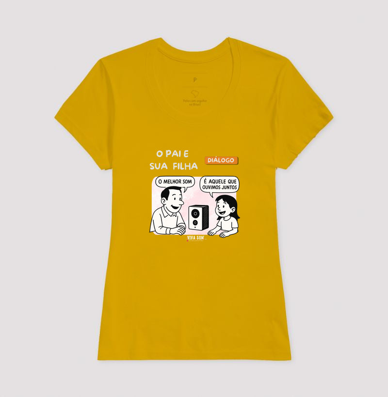 O pai e sua filha criança - Masculina (camiseta) e Feminina (baby look) - Confort