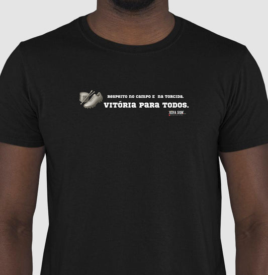 Futebol - Vitória para todos - Camiseta Masculina(clássica) Feminina (baby look)
