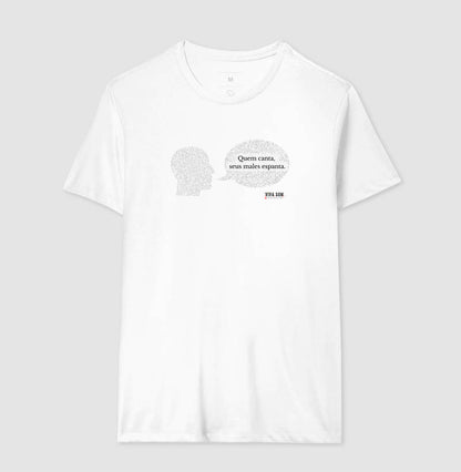 Voz e Leveza “Quem Canta, Seus Males Espanta - Camiseta Confort Feminina / Masculina (100% Algodão) 497146