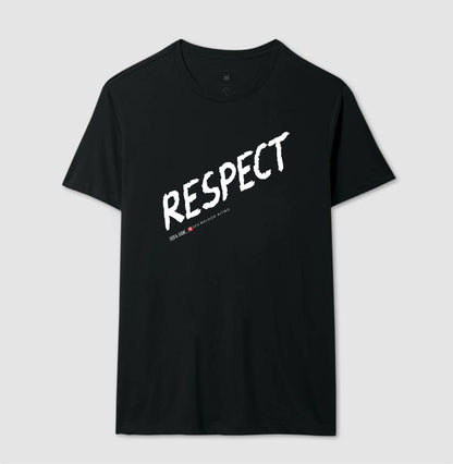 Respect Inspiração- Camiseta Masculina e Feminina Confort