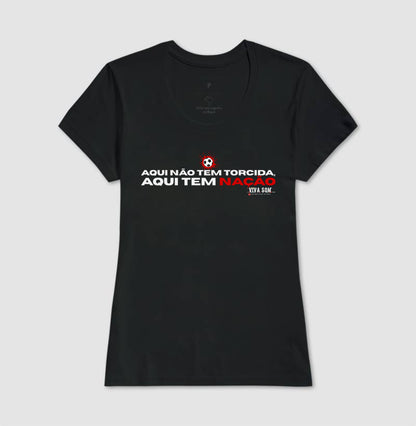 Futebol - Aqui não tem torcida ( central grande) - Masculina (camiseta) e Feminina (baby look) - Confort