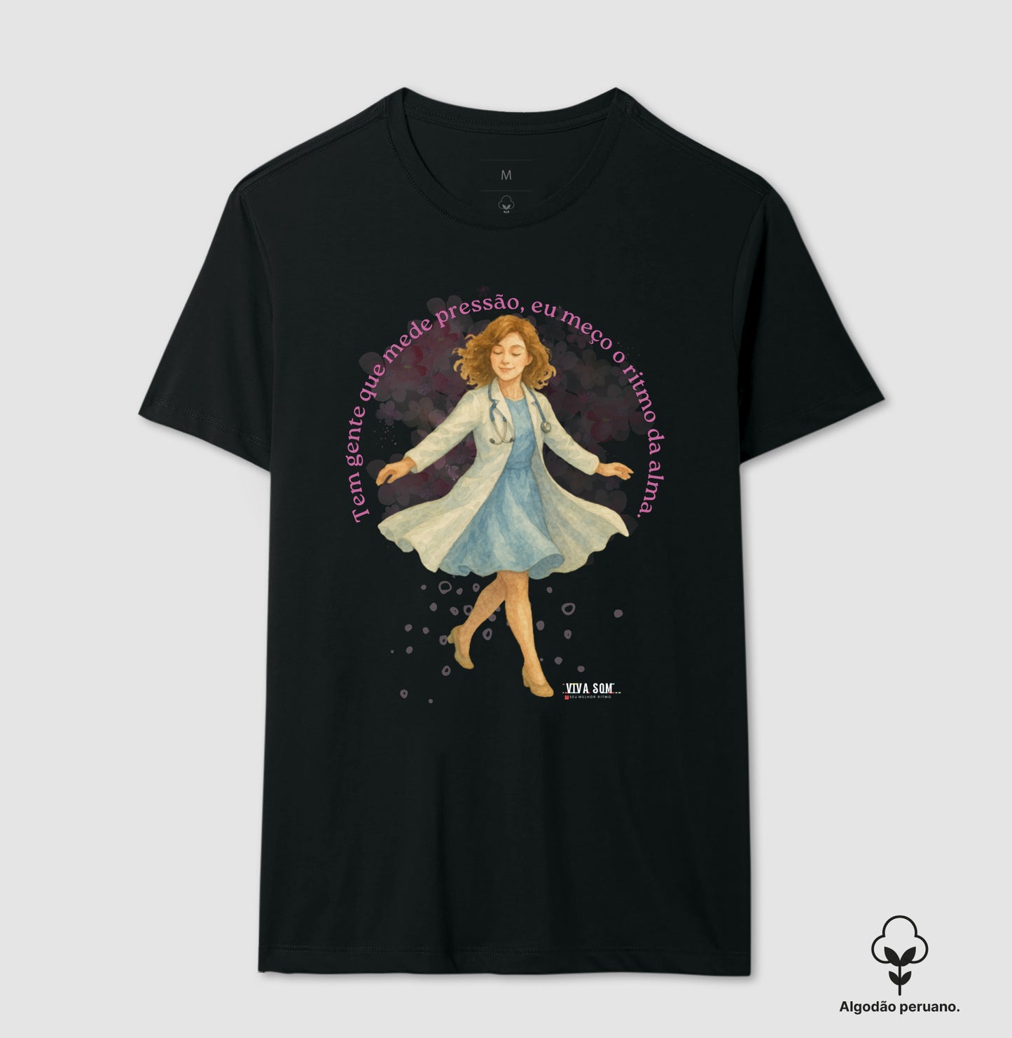 Médico mede o ritmo da alma - Camiseta e Baby Look (algodão peruano)
