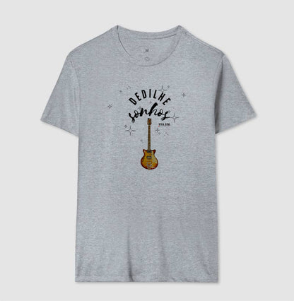 Dedilhe Sonhos - Camiseta Confort Masculina e Feminina