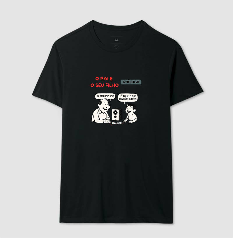 O pai e seu filho criança - Masculina (camiseta) e Feminina (baby look) - Confort