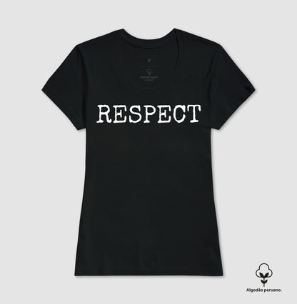 Respect Pleno - Camiseta Masculina (algodão peruano)