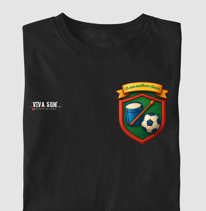 Futebol - Tambor e bola no peito - Camiseta Masculina(clássica) Feminina (baby look)