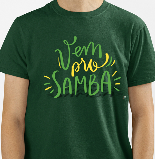 Vem pro Samba - Camiseta Masculin Confort