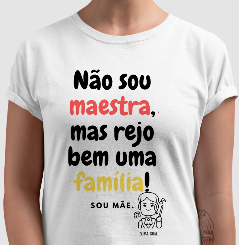 Mãe Maestra - Camisa Confort Feminina