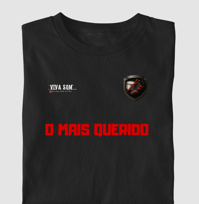 Futebol -  O mais querido - Camiseta Masculina(clássica) e Feminina (baby look)