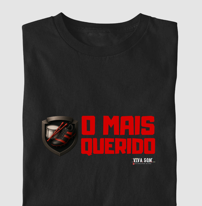 Futebol -  O mais querido (central) _ Masculina (camiseta) e Feminina (baby look) - Confort