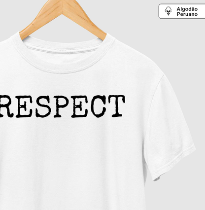 Respect Pleno - Camiseta Masculina (algodão peruano)