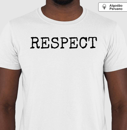 Respect Pleno - Camiseta Masculina (algodão peruano)